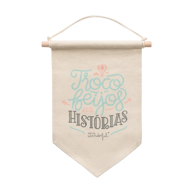 Bandeirinha - Troco beijos por histórias